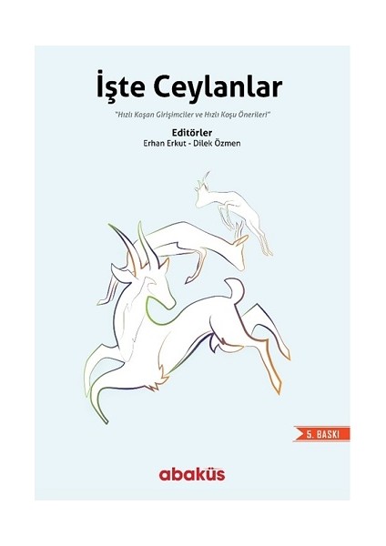 Işte Ceylanlar