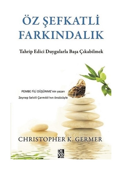 Öz Şefkatli Farkındalık