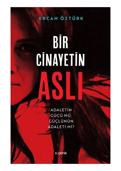 Bir Cinayetin Aslı