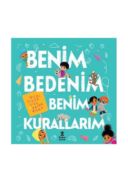 Benim Bedenim Benim Kurallarım