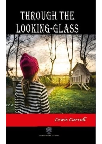 Through The Looking-Glass