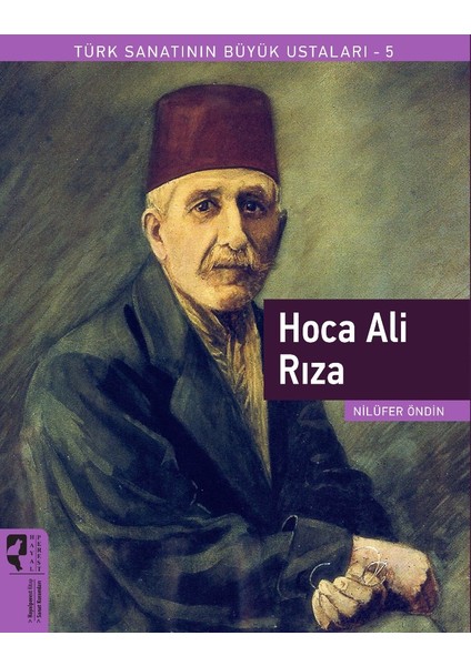 Hoca Ali Rıza - Türk Sanatının Büyük Ustaları 5