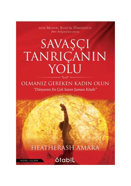 Savaşçı Tanrıçanın Yolu