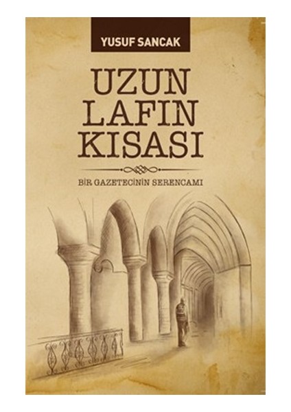 Uzun Lafın Kısası