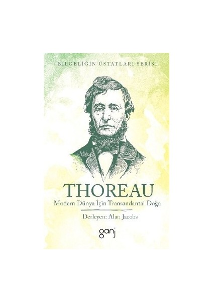 Modern Dünya Için Transandantal Doğa - Bilgeliğin Üstatları Serisi