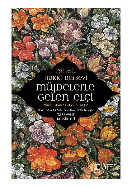 Müjdelerle Gelen Elçi