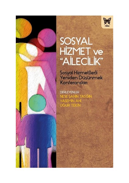 Sosyal Hizmet ve "ailecilik"