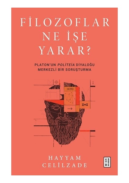 Filozoflar Ne Işe Yarar?