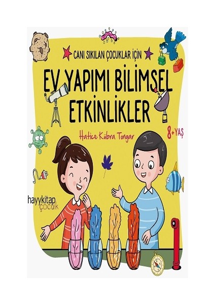 Canı Sıkılan Çocuklar Için Ev Yapımı Bilimsel Etkinlikler