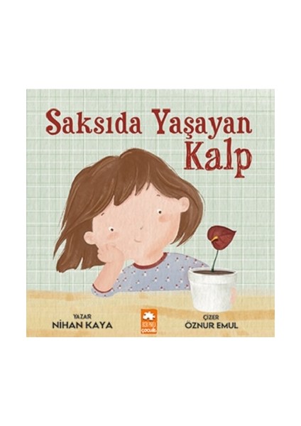 Saksıda Yaşayan Kalp