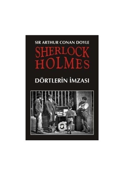 Sherlock Holmes - Dörtlerin Imzası