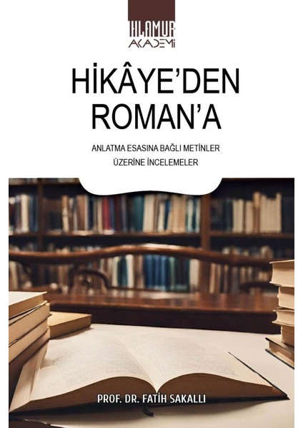 Hikaye’den Roman’a