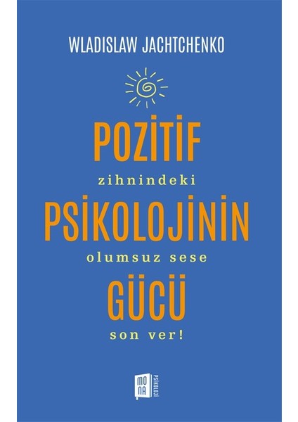 Pozitif Psikolojinin Gücü