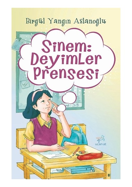 Sinem: Deyimler Prensesi