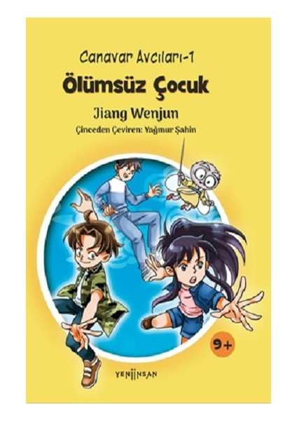 Canavar Avcıları -1 Ölümsüz Çocuk