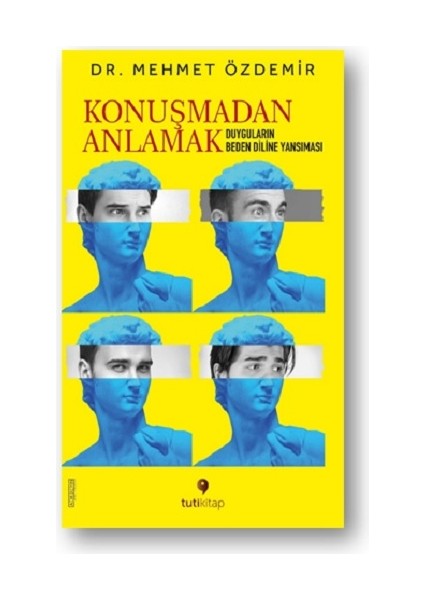 Konuşmadan Anlamak