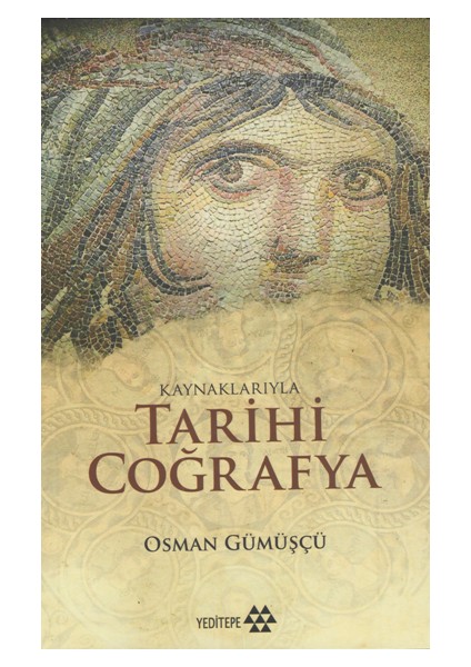 Kaynaklarıyla Tarihi Coğrafya
