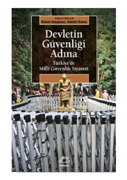 Devletin Güvenliği Adına