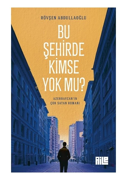 Bu Şehirde Kimse Yok Mu?