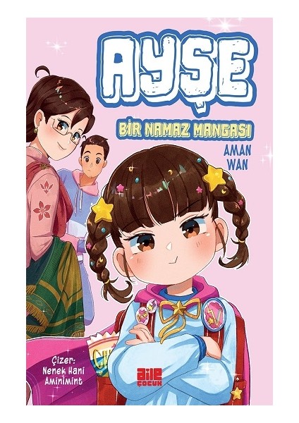 Ayşe / Bir Namaz Mangası