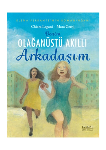 Benim Olağanüstü Arkadaşım (Çizgi Roman)