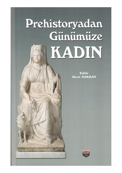 Prehistoryadan Günümüze Kadın