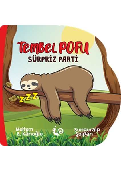 Tembel Pofu - Sürpriz Parti