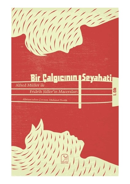 Bir Çalgıcının Seyahati 1. Cilt