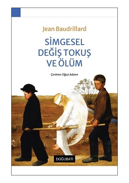 Simgesel Değiş Tokuş ve Ölüm