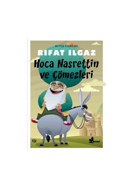 Hoca Nasreddin ve Çömezleri