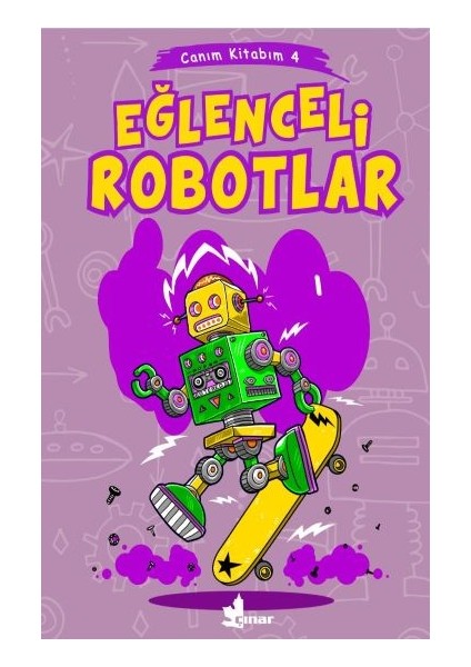 Eğlenceli Robotlar - Canım Kitabım 4