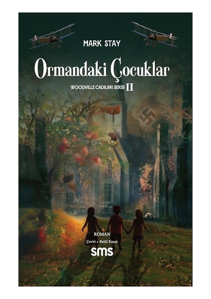 Ormandaki Çocuklar