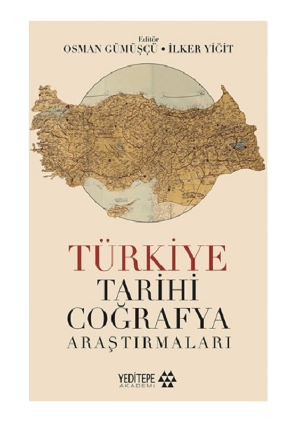 Türkiye Tarihi Coğrafya Araştırmaları