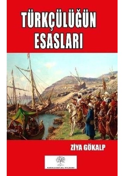 Türkçülüğün Esasları