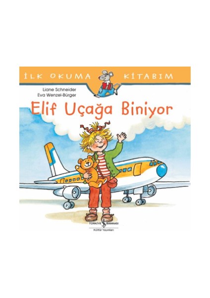 Elif Uçağa Biniyor