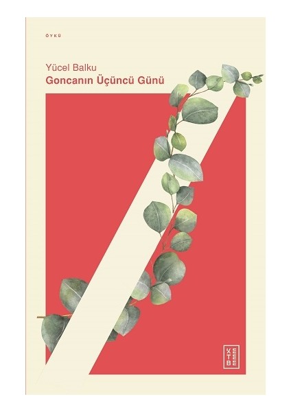 Goncanın Üçüncü Günü