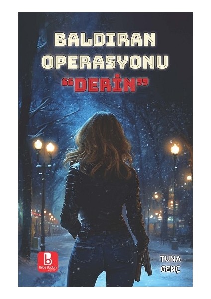 Baldıran Operasyonu - Derin