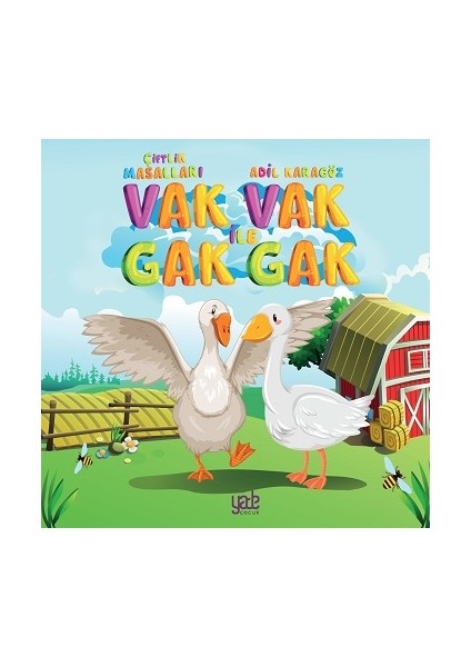 Vak Vak ile Gak Gak