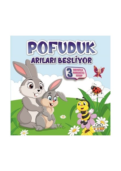 Pofuduk Arıları Besliyor - Benim Canım Çiftliğim (Sıvama Cilt)