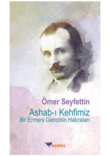 Ashab-I Kehfimiz Bir Ermeni Gencinin Hatıraları