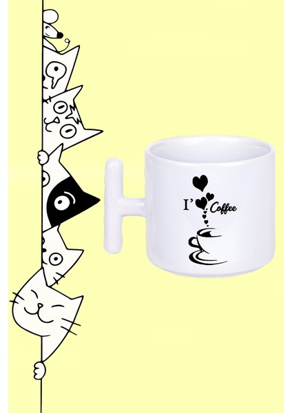 I Love Coffee Kahveyi Seviyorum Tasarım Baskılı Beyaz T Sap Kupa Bardak