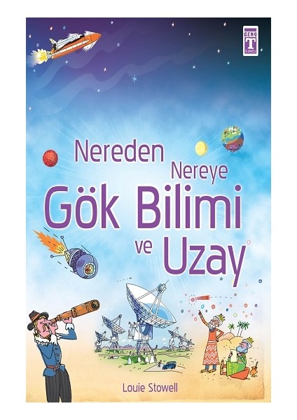Nereden Nereye Gök Bilimi ve Uzay