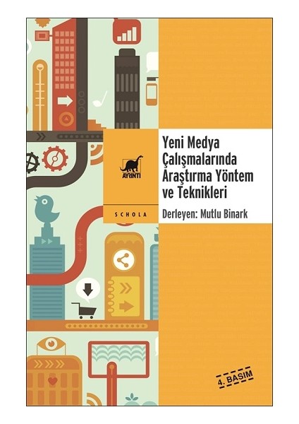 Yeni Medya Çalışmalarında Araştırma Yöntem ve Teknikleri
