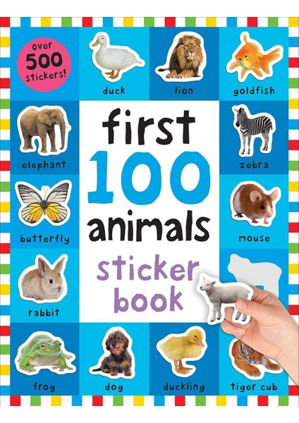 First 100 Stickers: Animals over 500 Stickers - First 100