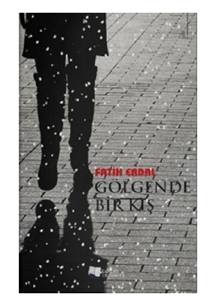 Gölgende Bir Kış