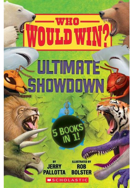 Ultimate Showdown 5 Books In 1! - Who Would Win?
