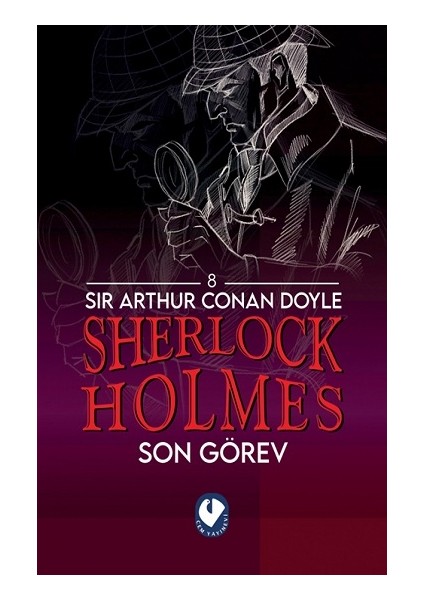Sherlock Holmes - Son Görev