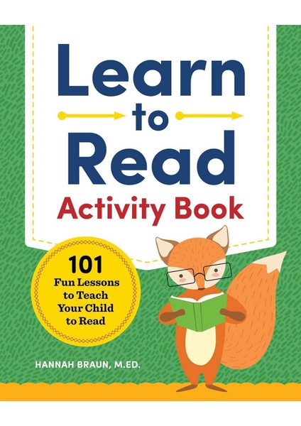 Learn To Read Activity BOOK 101 Fun Lessons To Teach Your Child To Read