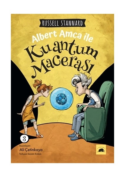 Albert Amca ile Kuantum Macerası - 3