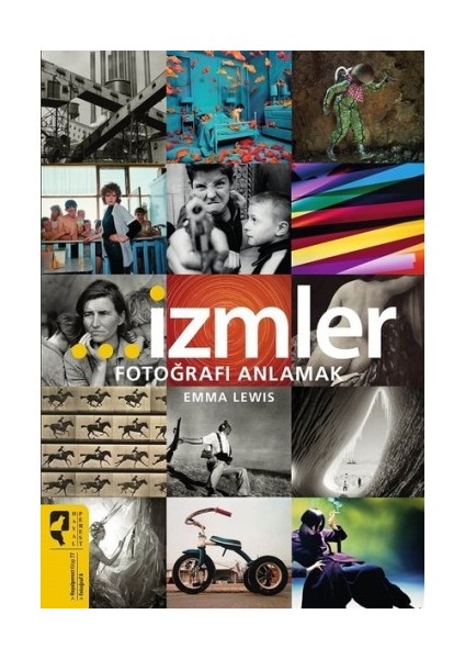 Izmler - Fotoğrafı Anlamak